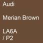 Preview: Audi, Merian Brown, LA6A / P2.